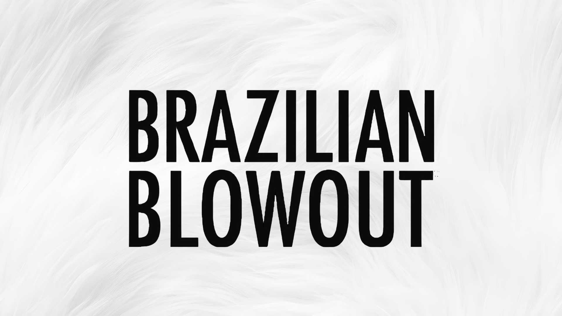 Brazilian Blowout