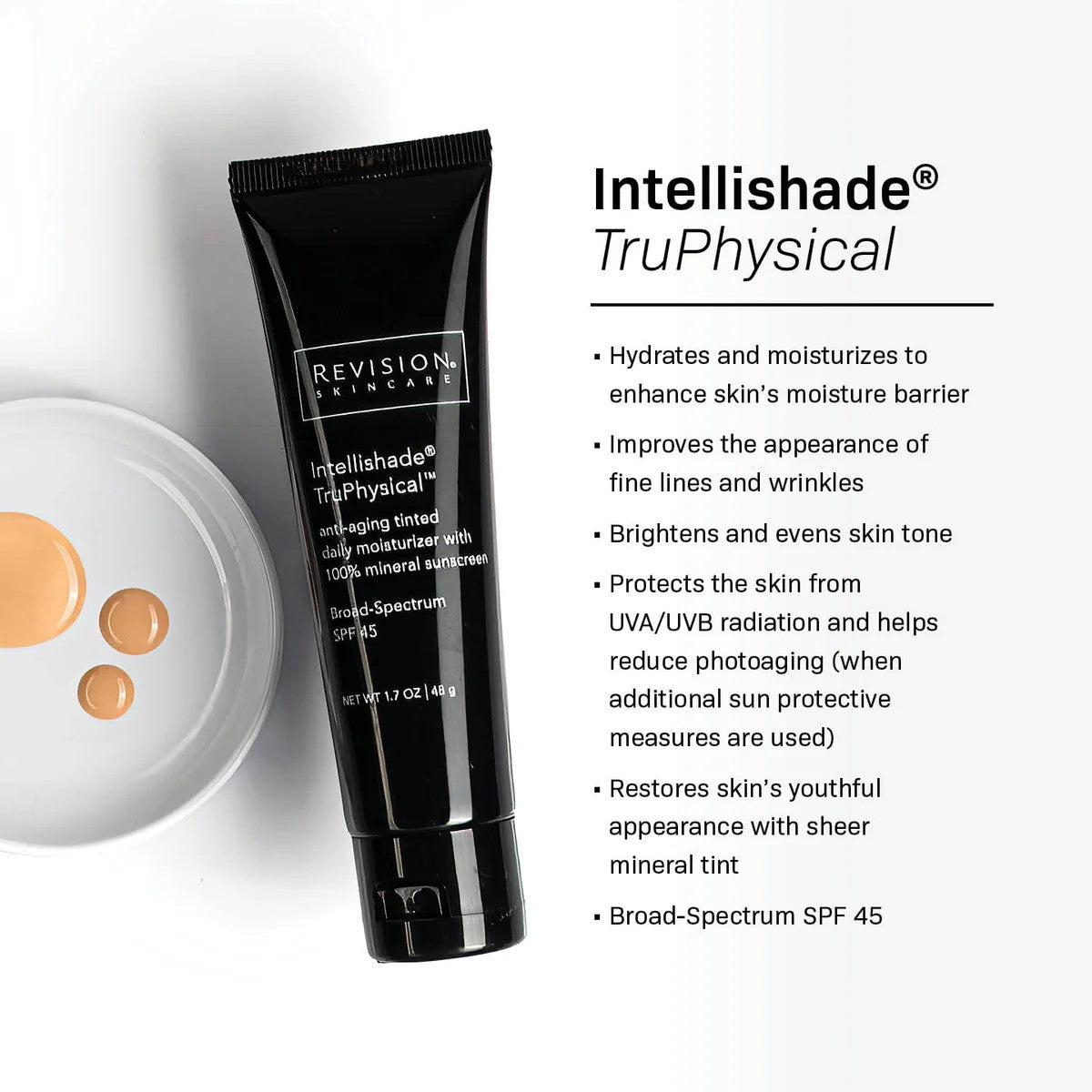 Revision Intellishade TruPhysical SPF 45